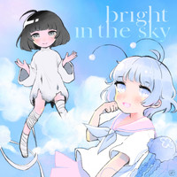 Viticz - Bright In The Sky