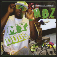 MDZ - My Duds - Single
