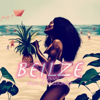 Plenny - Belize (Explicit)