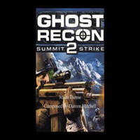 Darren Mitchell - Ghost Recon 2: Summit Strike Main Theme