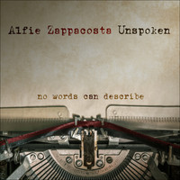 Alfie Zappacosta - Unspoken