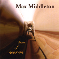 Max Middleton - Land of Secrets