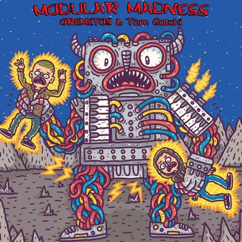 OREMETOS - Modular Madness