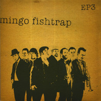Mingo Fishtrap - Ep 3