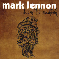 Mark Lennon - Down the Mountain