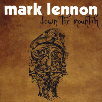 Mark Lennon - Down the Mountain