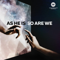 New Creation Worship - As He Is, So Are We