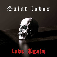 Saint lobos / - Love Again