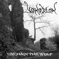 Vokodlok - Unchain the Wolf