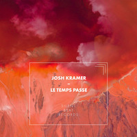 Josh Kramer - Le Temps Passe