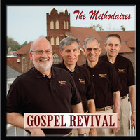 The Methodaires - Gospel Revival