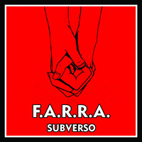 Subverso - F.A.R.R.A.