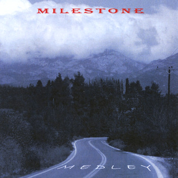 Milestone - Medley