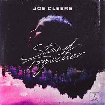 Joe Cleere - Stand Together