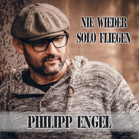 Philipp Engel - Nie wieder solo fliegen