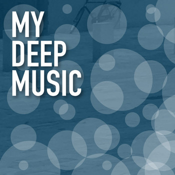 Various Artists - My Deep Music