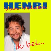 Henri van Velzen - Ik bel