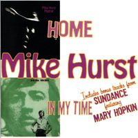 Mike Hurst - Home / In My Time