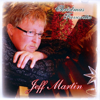 Jeff Martin - Christmas Favorites