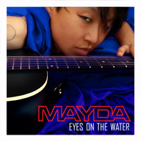Mayda - The Eyes On The Water EP