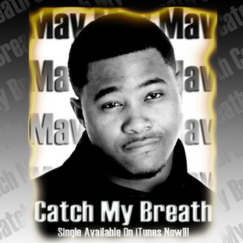 MAV - Catch My Breath - Single (Explicit)