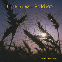 Matt D - Unknown Soldier