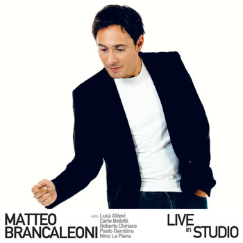 Matteo Brancaleoni - Live In Studio