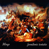 Mingo - Formidonis Tentatio