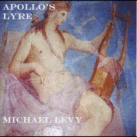 Michael Levy - Apollo's Lyre