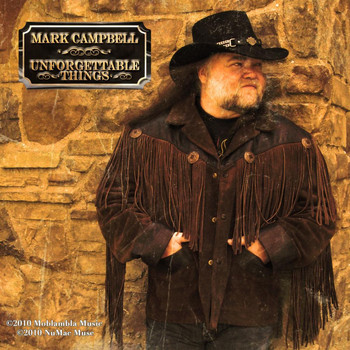 Mark Campbell - Unforgettable Things