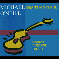 Michael O'Neill - Beans n Grease - Single