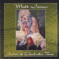 Matt James - Live at Australia Zoo
