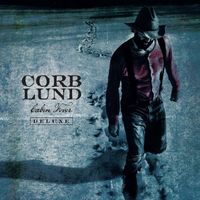 Corb Lund - Cabin Fever (Deluxe)