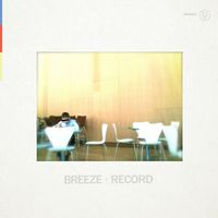 Breeze - Record