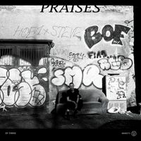 Praises - EP THREE