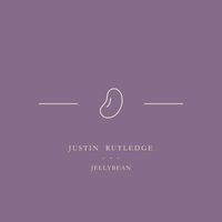 Justin Rutledge - Jellybean