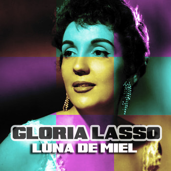 Gloria Lasso - Luna de Miel