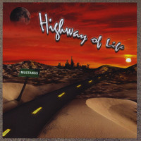 The Mustangs - Highway of Life