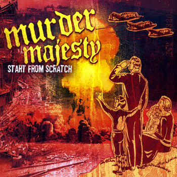 Murder Majesty - Start from Scratch