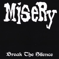 Misery - Break The Silence - Three Song Teaser