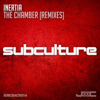 Inertia - The Chamber (Remixes)