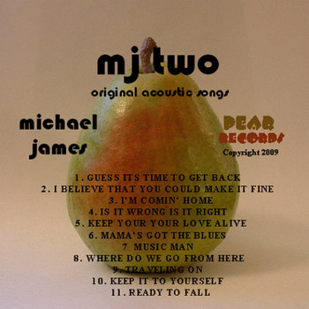 Michael James - MJ Two Acoustic Original Songs