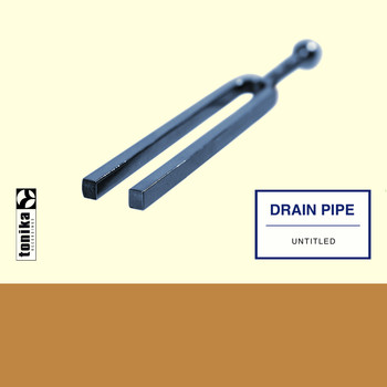 Drain Pipe - Untitled