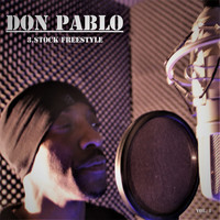 Don Pablo - 3.Stock Freestyle Mixtape (Vol. 1)