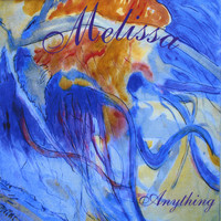 Melissa - Anything