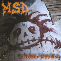 MSD - october bleeding