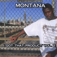 Montana - I Got That Product, Vol. 2 (Explicit)