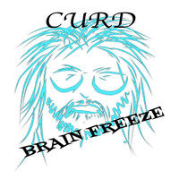 Curd - Brain Freeze