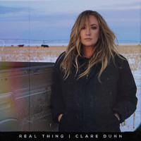 Clare Dunn - REAL THING