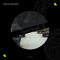Spiros Davios - Hard Times